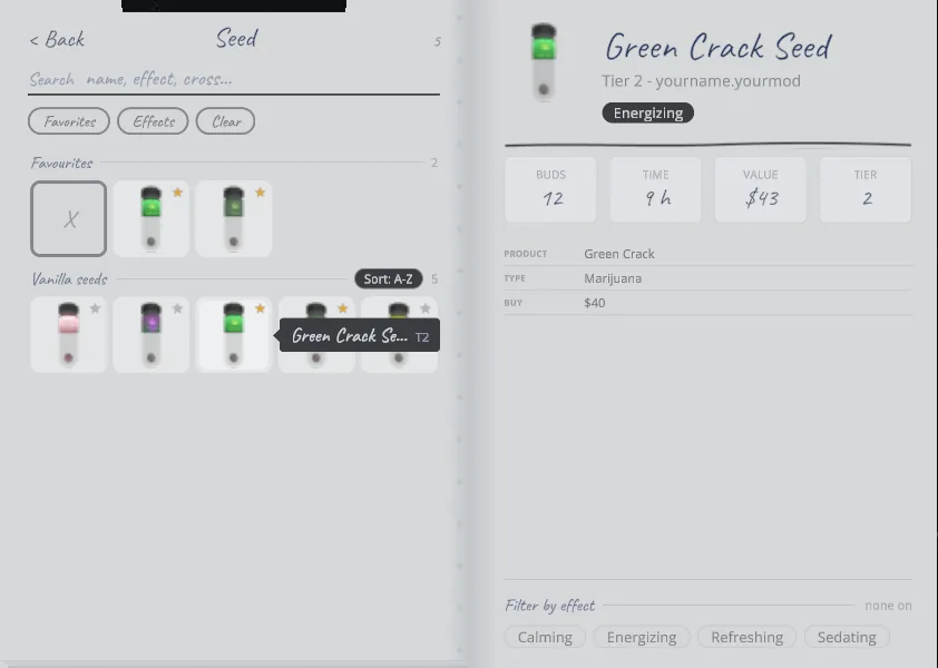The seed picker with Green Crack selected, its details showing Tier 2 from yourname.yourmod
